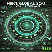Podcast H5N1 Global Scan: Avian Flu Worldwide