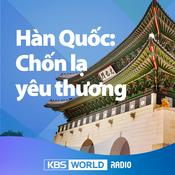 Podcast Hàn Quốc: Chốn lạ yêu thương