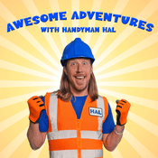 Podcast Handyman Hal - Awesome Adventures!