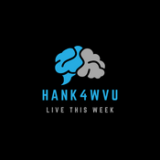 Podcast Hank4WVU Live This Week