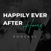 Podcast Happily Every After Hours Podcast