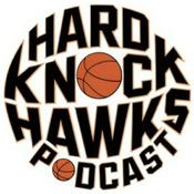 Podcast Hard Knock Hawks
