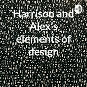 Podcast Harrison and Alex’s elements of design