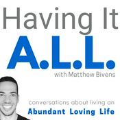 Podcast Having It A.L.L.