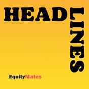 Podcast Headlines by Equity Mates