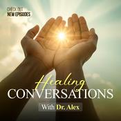 Podcast Healing Conversations with Alex