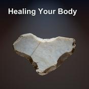 Podcast Healing Your Body | Mindset Affirmations for Health Recovery