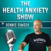 Podcast Health Anxiety Podcast Show