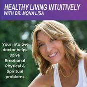 Podcast Healthy Living Intuitively