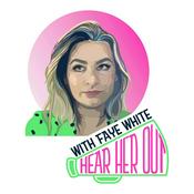 Podcast Hear Her Out