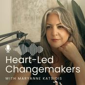 Podcast Heart-Led Changemakers