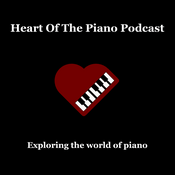 Podcast Heart of the Piano Podcast