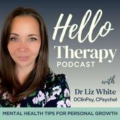 Podcast Hello Therapy: Mental Health Tips For Personal Growth