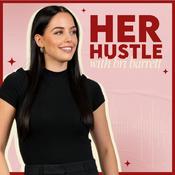 Podcast Her Hustle