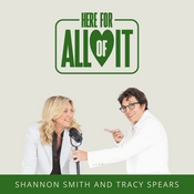 Podcast Here For All of It Podcast