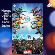 Podcast Heroes and Villains