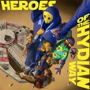Podcast Heroes of the Hydian Way
