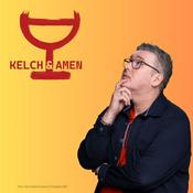 Podcast Kelch und Amen