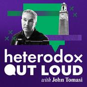 Podcast Heterodox Out Loud