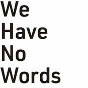 Podcast ヒデさんの1人しゃべり(We Have No Words)