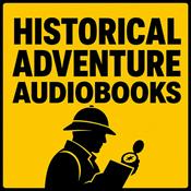 Podcast Historical Adventure Audiobooks