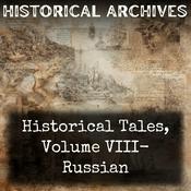 Podcast Historical Tales, Volume VIII-  Russian