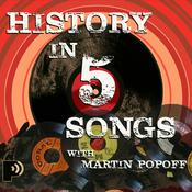 Podcast History in Five Songs with Martin Popoff