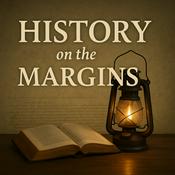 Podcast History on the Margins
