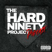 Podcast The HARD NINETY Project
