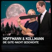 Podcast Hoffmann & Kollmann I Die Gute-Nacht Geschichte