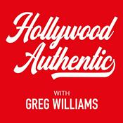 Podcast Hollywood Authentic with Greg Williams