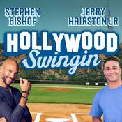 Podcast Hollywood Swingin' with Stephen Bishop and Jerry Hairston Jr.