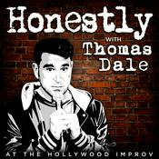 Podcast Honestly with Thomas Dale