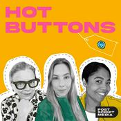 Podcast Hot Buttons