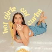 Podcast Hot Girls Eat Carbs