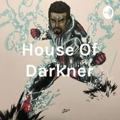 Podcast House Of Darkner