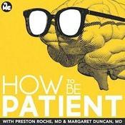 Podcast How to Be Patient