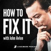 Podcast How to Fix It with John Avlon