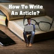 Podcast How To Write An Article?