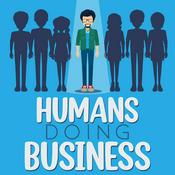 Podcast Humans Doing Business
