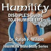 Podcast Humility: Disciple’s Guide to a Humble Life