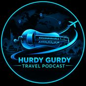 Podcast Hurdy Gurdy Travel Podcast