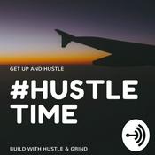 Podcast Hustle Time