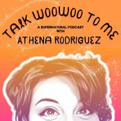 Podcast Talk WooWoo To Me