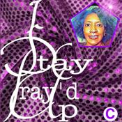 Podcast STAY PRAY'D UP w/ 1st LADY GOODWIN