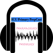 Podcast ICU Primary PrepCast
