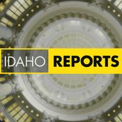 Podcast Idaho Reports