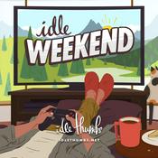 Podcast Idle Weekend