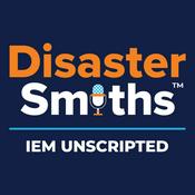 Podcast IEM Unscripted: DisasterSmiths™