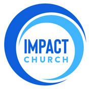 Podcast Impact Church - Hunt Valley